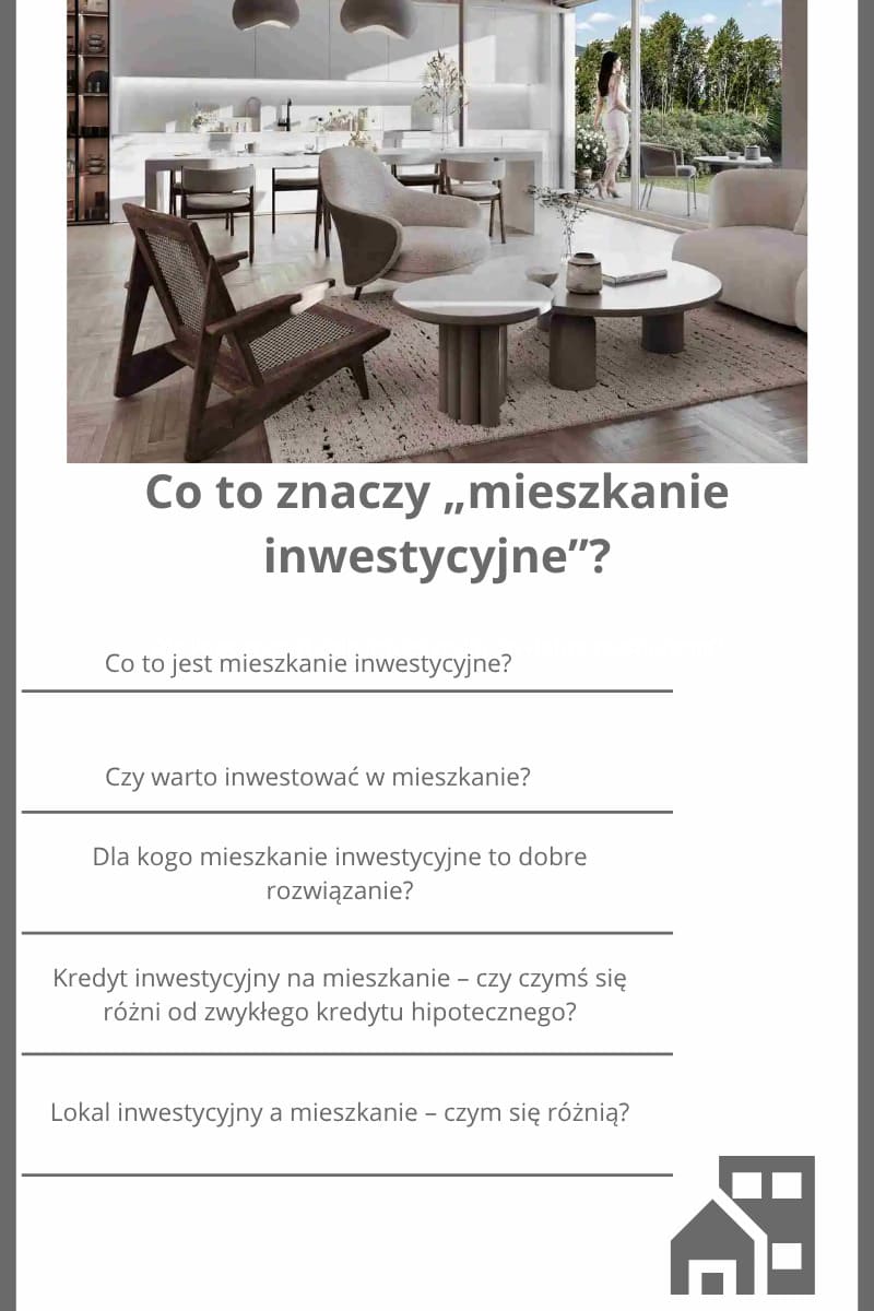 Co to znaczy „mieszkanie inwestycyjne”